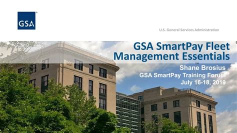 GSA SmartPay® Training Forum Presentations 